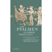 Die Psalmen in ihrer Urgestalt, Levin, Christoph/Müller, Reinhard, Verlag C. H. BECK oHG, EAN/ISBN-13: 9783406813597