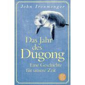 Das Jahr des Dugong - Eine Geschichte für unsere Zeit, Ironmonger, John, Fischer, S. Verlag GmbH, EAN/ISBN-13: 9783596708666