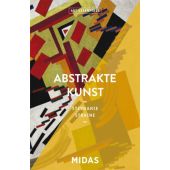 Abstrakte Kunst (ART ESSENTIALS), Straine, Stephanie, Midas Verlag AG, EAN/ISBN-13: 9783038761761