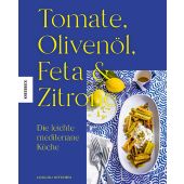 Tomate, Olivenöl, Feta & Zitrone, Kitchen, Loulou, Knesebeck Verlag, EAN/ISBN-13: 9783957288042