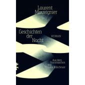 Geschichten der Nacht, Mauvignier, Laurent, MSB Matthes & Seitz Berlin, EAN/ISBN-13: 9783751809399