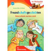 Freundschaftsgeschichten. Unterschiede machen stark, Wich, Henriette, Arena Verlag, EAN/ISBN-13: 9783401719146