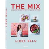 The Mix, Bels, Liora, teNeues Media GmbH & Co. KG, EAN/ISBN-13: 9783832733810