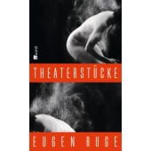 Theaterstücke 1986-2008, Ruge, Eugen, Rowohlt Verlag, EAN/ISBN-13: 9783498058012