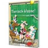 Tierisch klasse!, Zillgens, Gerlis, Esslinger Verlag, EAN/ISBN-13: 9783480238415