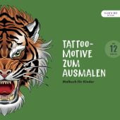 Tattoo-Motive zum Ausmalen, Hohengasser, Thomas, Vicky Bo Verlag GmbH, EAN/ISBN-13: 9783944956879