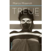 Treue, Missiroli, Marco, Wagenbach, Klaus Verlag, EAN/ISBN-13: 9783803133304