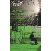 Wechselströme des Geistes, Geier, Manfred, MSB Matthes & Seitz Berlin, EAN/ISBN-13: 9783751803908