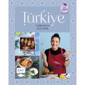 Türkiye - Türkisch kochen, Sahin, Aynur, Edition Michael Fischer GmbH, EAN/ISBN-13: 9783745906196