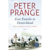 Eine Familie in Deutschland - Zeit zu hoffen, Zeit zu leben, Prange, Peter, Fischer, S. Verlag GmbH, EAN/ISBN-13: 9783596299881