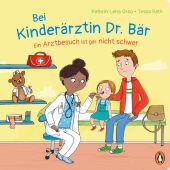 Bei Kinderärztin Dr. Bär - Ein Arztbesuch ist gar nicht schwer, Orso, Kathrin Lena, Penguin Junior, EAN/ISBN-13: 9783328302261