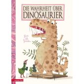 Die Wahrheit über Dinosaurier, van Genechten, Guido, Betz, Annette Verlag, EAN/ISBN-13: 9783219117943
