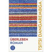 Überleben, Dangarembga, Tsitsi, Fischer, S. Verlag GmbH, EAN/ISBN-13: 9783596708239