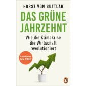 Das grüne Jahrzehnt, Buttlar, Horst von, Penguin Verlag Hardcover, EAN/ISBN-13: 9783328602569
