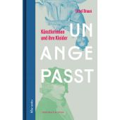 Unangepasst, Braun, Ursel, Ebersbach & Simon, EAN/ISBN-13: 9783869152776