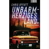 Unbarmherziges Land, Offutt, Chris, Tropen Verlag, EAN/ISBN-13: 9783608505122