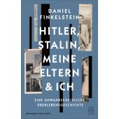 Hitler, Stalin, meine Eltern und ich, Finkelstein, Daniel, Hoffmann und Campe Verlag GmbH, EAN/ISBN-13: 9783455016666