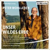 Unser wildes Erbe, Wohlleben, Peter, Der Hörverlag, EAN/ISBN-13: 9783844549768