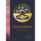 Unterwelten, Ellcock, Stephen, Midas Verlag AG, EAN/ISBN-13: 9783038762669