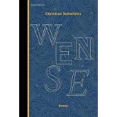 Wense, Schulteisz, Christian, Berenberg Verlag, EAN/ISBN-13: 9783946334675