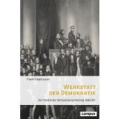 Werkstatt der Demokratie, Engehausen, Frank, Campus Verlag, EAN/ISBN-13: 9783593516516