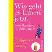 Wie geht es Ihnen jetzt?, Perry, Philippa, Ullstein Verlag, EAN/ISBN-13: 9783550201745