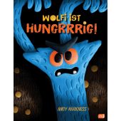 Wolfi ist hungrrrig!, Harkness, Andy, cbj, EAN/ISBN-13: 9783570177303