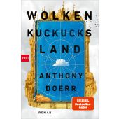 Wolkenkuckucksland, Doerr, Anthony, btb Verlag, EAN/ISBN-13: 9783442772117