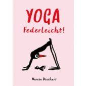 Yoga - Federleicht!, Deuchars, Marion, Midas Verlag AG, EAN/ISBN-13: 9783038762485