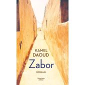 Zabor, Daoud, Kamel, Verlag Kiepenheuer & Witsch GmbH & Co KG, EAN/ISBN-13: 9783462052022