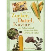 Zucker, Dattel, Kaviar, Price, Bill, Gerstenberg Verlag GmbH & Co.KG, EAN/ISBN-13: 9783836921176