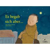 Es begab sich aber ..., Schmidt, Hans-Christian, Klett Kinderbuch Verlag GmbH, EAN/ISBN-13: 9783954702732