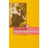 Die Amerikanische Braut, Soldati, Mario, Wagenbach, Klaus Verlag, EAN/ISBN-13: 9783803123497