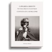 Contessa di Castiglione, Berents, Catharina, Schirmer/Mosel Verlag GmbH, EAN/ISBN-13: 9783829609760