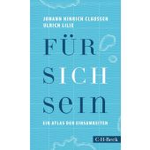 Für sich sein, Claussen, Johann Hinrich/Lilie, Ulrich, Verlag C. H. BECK oHG, EAN/ISBN-13: 9783406774881