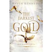 The Darkest Gold - Die Kämpferin, Kennedy, Raven, Rowohlt Verlag, EAN/ISBN-13: 9783499011535