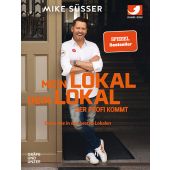 Mein Lokal, dein Lokal - der Profi kommt, Süsser, Mike, Gräfe und Unzer, EAN/ISBN-13: 9783833874260