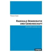 Radikale Demokratie und Gemeinschaft, Clasen, Theresa, Campus Verlag, EAN/ISBN-13: 9783593510927