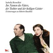 Im Namen des Vaters, der Tochter und der heiligen Geister, Rossellini, Isabella, EAN/ISBN-13: 9783865550248