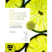 Die Anatomie des guten Kochens. Die Vielfalt des Geschmacks einfach auf den Punkt gebracht, EAN/ISBN-13: 9783745906448