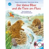 Der kleine Biber und die Tiere am Fluss, Reichenstetter, Friederun, Arena Verlag, EAN/ISBN-13: 9783401098586