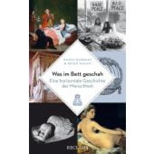 Was im Bett geschah, Durrani, Nadia/Fagan, Brian, Reclam, Philipp, jun. GmbH Verlag, EAN/ISBN-13: 9783150113738