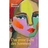 Das erste Licht des Sommers, Raimondi, Daniela, Ullstein Verlag, EAN/ISBN-13: 9783550202896