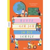 Heute geh ich in die Schule, Schaksmeier, Clara, Knesebeck Verlag, EAN/ISBN-13: 9783957286796