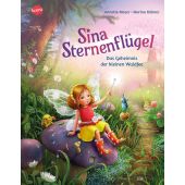 Sina Sternenflügel (1). Das Geheimnis der kleinen Waldfee, Moser, Annette, Arena Verlag, EAN/ISBN-13: 9783401719771