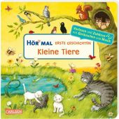 Hör mal (Soundbuch): Erste Geschichten: Kleine Tiere, Höck, Maria, Carlsen Verlag GmbH, EAN/ISBN-13: 9783551253958