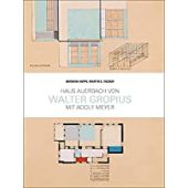 Haus Auerbach von Walter Gropius, Happe, Barbara/Fischer, Martin S, Jovis Verlag GmbH, EAN/ISBN-13: 9783868595642