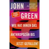 Die Menschheitsgeschichte im Schnellcheck, Green, John, Carl Hanser Verlag GmbH & Co.KG, EAN/ISBN-13: 9783446270558