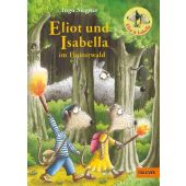 Eliot und Isabella im Finsterwald, Siegner, Ingo, Beltz, Julius Verlag, EAN/ISBN-13: 9783407749567