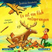 Es ist ein Elch entsprungen, Steinhöfel, Andreas, Silberfisch, EAN/ISBN-13: 9783745603088